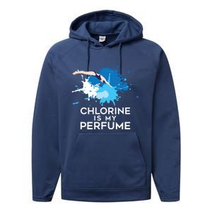 Chlorine Is My Perfume Swimming Great Gift Performance Fleece Hoodie