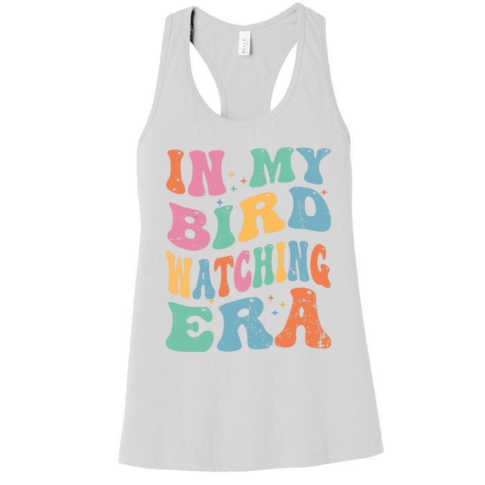 Cute In My Bird Watching Era Funny Birds Lovers Women's Racerback Tank