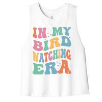 Cute In My Bird Watching Era Funny Birds Lovers Women's Racerback Cropped Tank