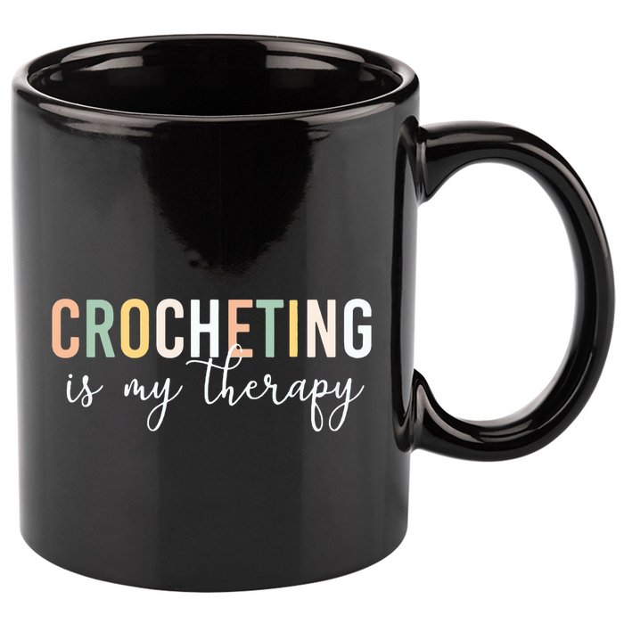 Crocheting Is My Therapy 11oz C Handle Ceramic Mug