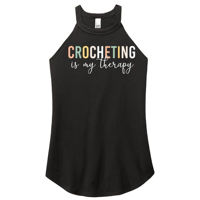 Crocheting Is My Therapy Women's Perfect Tri Rocker Tank