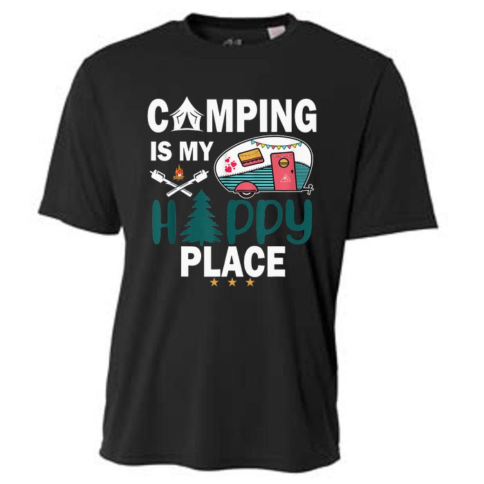 Camping Is My Happy Place funny camping Cooling Performance Crew T-Shirt