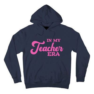 Cute In My Teacher Era School Tall Hoodie