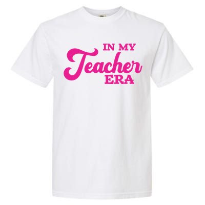 Cute In My Teacher Era School Garment-Dyed Heavyweight T-Shirt