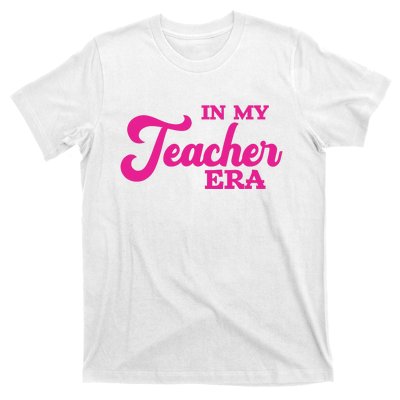 Cute In My Teacher Era School T-Shirt