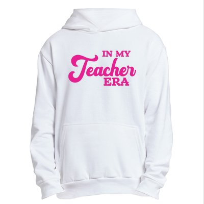 Cute In My Teacher Era School Urban Pullover Hoodie