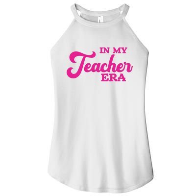 Cute In My Teacher Era School Women’s Perfect Tri Rocker Tank