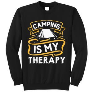 Camping Is My Therapy funny camping Tall Sweatshirt