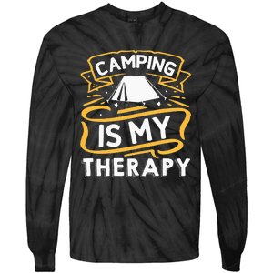 Camping Is My Therapy funny camping Tie-Dye Long Sleeve Shirt