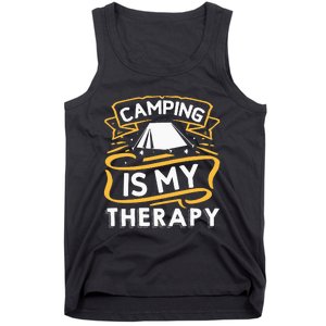 Camping Is My Therapy funny camping Tank Top