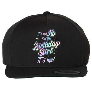 Cute Its Me Hi Im The Birthday Girl Its Me Wool Snapback Cap