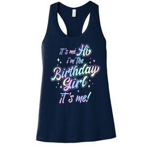 Cute Its Me Hi Im The Birthday Girl Its Me Women's Racerback Tank