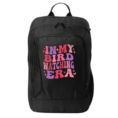 Cute In My Bird Watching Era Funny Birds Lovers City Backpack