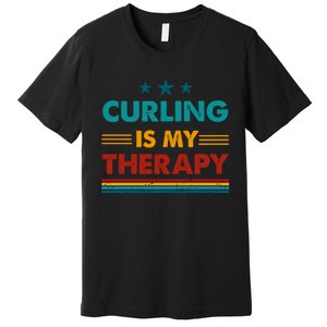 Curling Is My Therapy Funny Curling Gift Premium T-Shirt