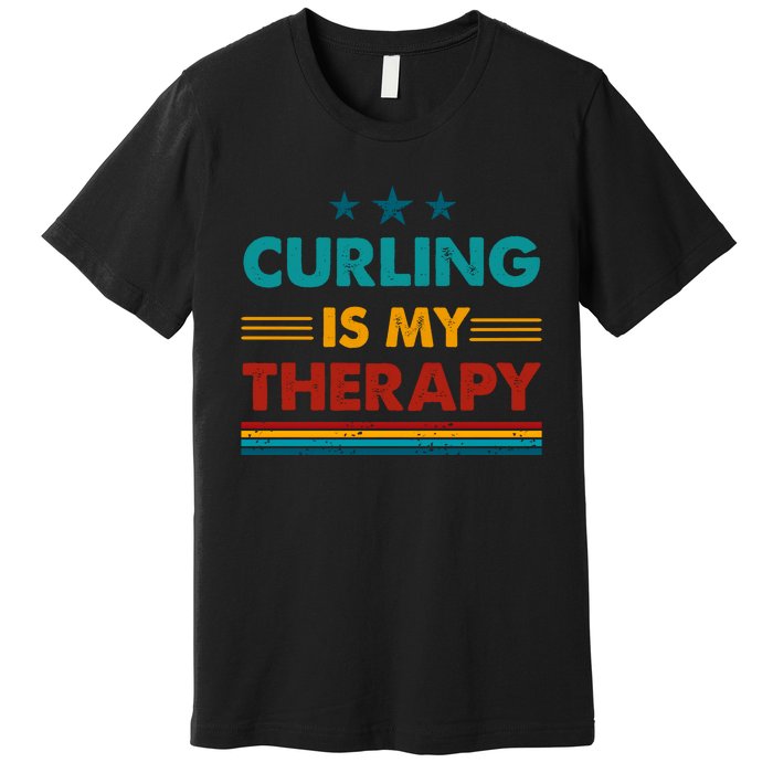 Curling Is My Therapy Funny Curling Gift Premium T-Shirt