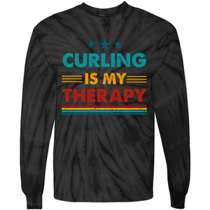 Curling Is My Therapy Funny Curling Gift Tie-Dye Long Sleeve Shirt