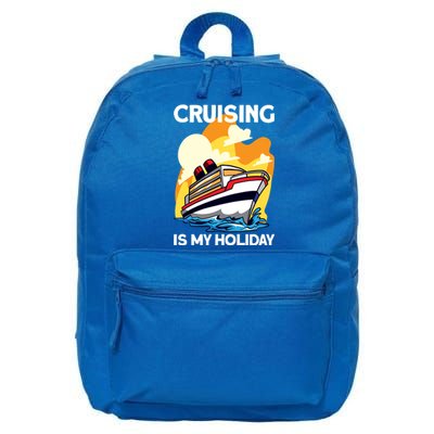 Cruising Is My Holiday Cruise Ship Vacation Great Gift 16 in Basic Backpack