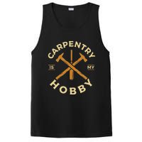 Carpentry Is My Hobby Carpenter PosiCharge Competitor Tank