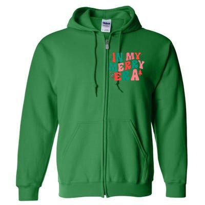 Christmas In My Merry Era Xmas Holiday Groovy Christmas Gift Full Zip Hoodie