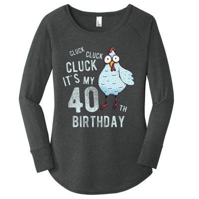 Cluck Its My 40th Birthday Farm Chicken Birthday Party Women's Perfect Tri Tunic Long Sleeve Shirt