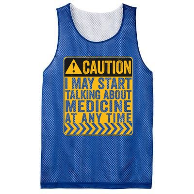 Caution I May Start Talking About Medicine Gift Mesh Reversible Basketball Jersey Tank