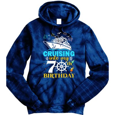 Cruising Into My 70th Birthday 70 Year Old Cruise Birthday Tie Dye Hoodie