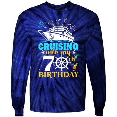 Cruising Into My 70th Birthday 70 Year Old Cruise Birthday Tie-Dye Long Sleeve Shirt