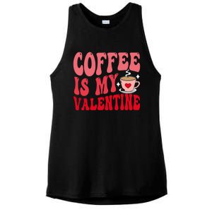 Coffee Is My Valentine Cute Funny ValentineS Day Ladies PosiCharge Tri-Blend Wicking Tank