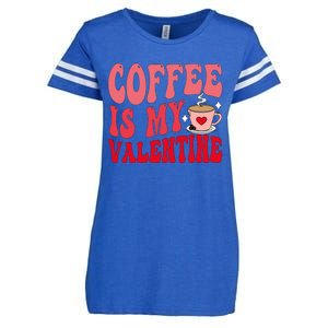 Coffee Is My Valentine Cute Funny ValentineS Day Enza Ladies Jersey Football T-Shirt