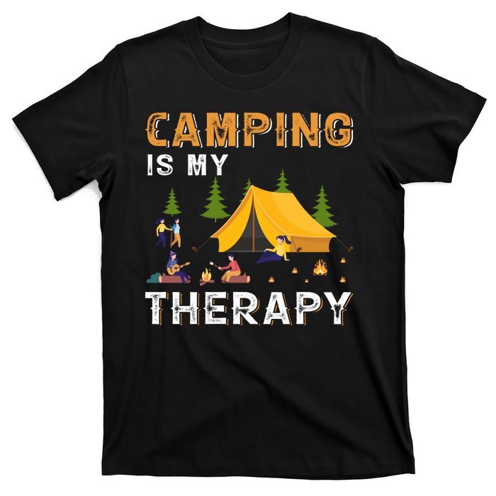 Camping Is My Therapy Funny Camper T-Shirt