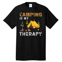 Camping Is My Therapy Funny Camper Tall T-Shirt