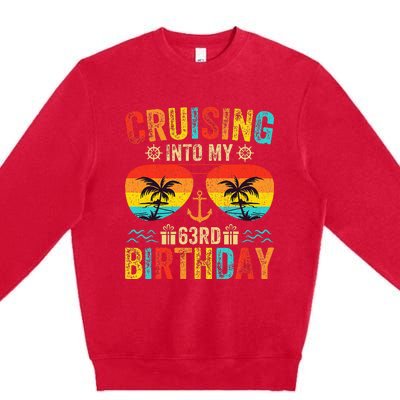 Cruising Into My 63rd Birthday Cruise Premium Crewneck Sweatshirt