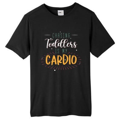 Chasing Is My Cardio Sitter Gift Tall Fusion ChromaSoft Performance T-Shirt