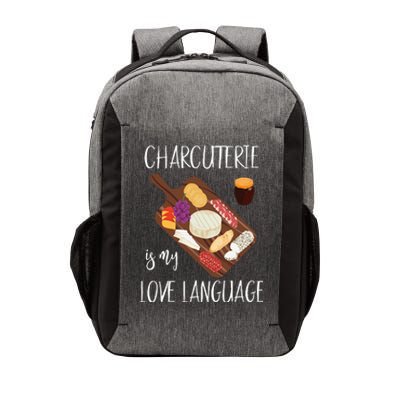 Charcuterie Is My Love Language Snack Lover Cheese Saying Vector Backpack