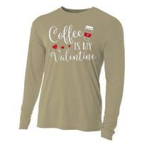 Coffee Is My Valentine Funny Valentine's Day Coffee Lover Cooling Performance Long Sleeve Crew