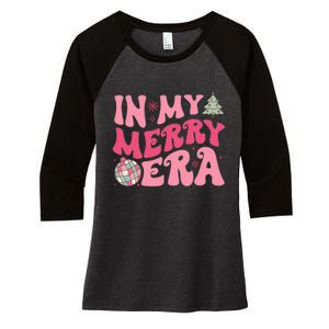 Christmas In My Merry Era Xmas Holiday Christmas  Women's Tri-Blend 3/4-Sleeve Raglan Shirt