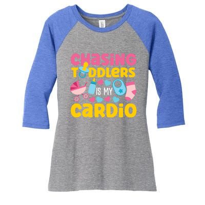 Chasing Is My Cardio Sitter Gift Women's Tri-Blend 3/4-Sleeve Raglan Shirt