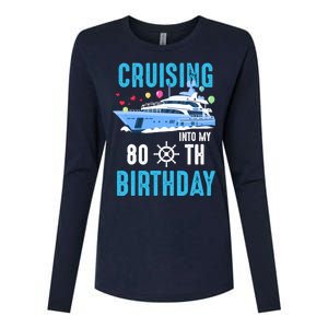 Cruising Into My 80 Year Old Cruise Birthday 80th Funny Womens Cotton Relaxed Long Sleeve T-Shirt