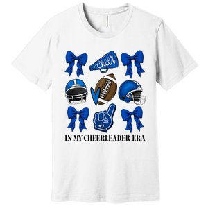 Cheer In My Cheerleader Era Cheer Coquette Football Premium T-Shirt