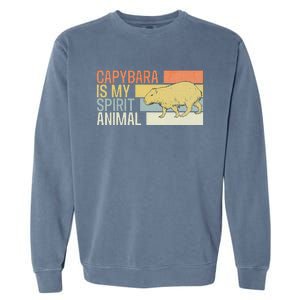 Capybara Is My Spirit Animal. Funny Capybaras Lovers Garment-Dyed Sweatshirt