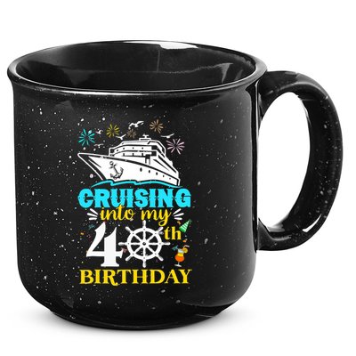 Cruising Into My 40th Birthday 40 Year Old Cruise Birthday 15oz Campfire Ceramic Mug