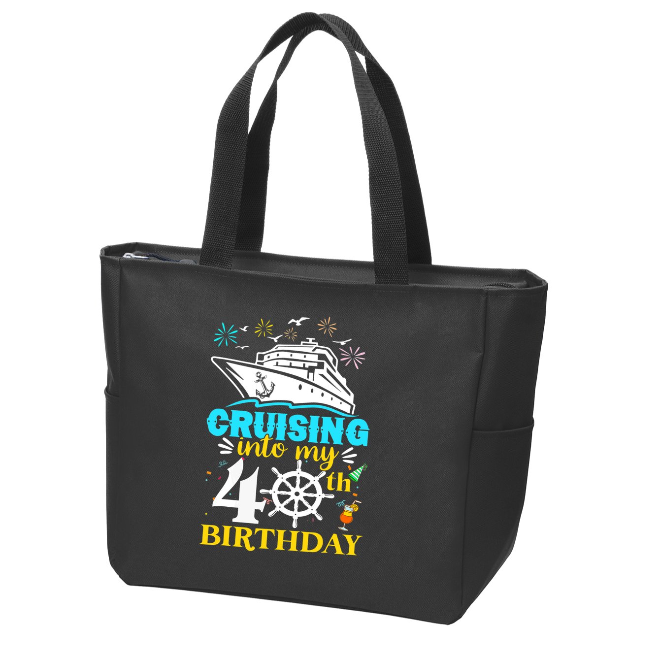 Cruising Into My 40th Birthday 40 Year Old Cruise Birthday Zip Tote Bag