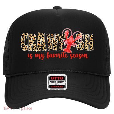 Crawfish Is My Favorite Season High Crown Mesh Back Trucker Hat