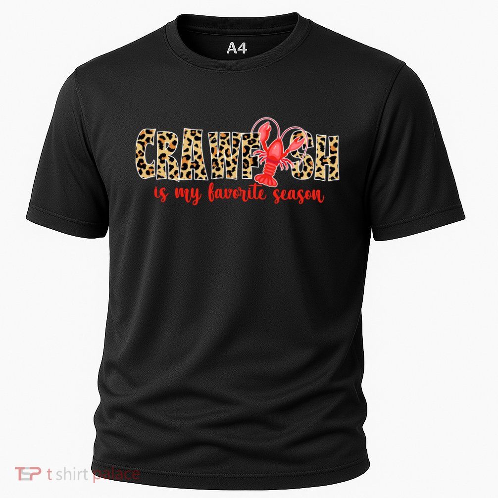 Crawfish Is My Favorite Season Performance Shirt