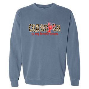 Crawfish Is My Favorite Season Garment-Dyed Sweatshirt