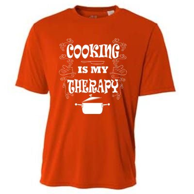 Cooking Is My Therapy Ironic Baking Chef Gift Cooling Performance Crew T-Shirt