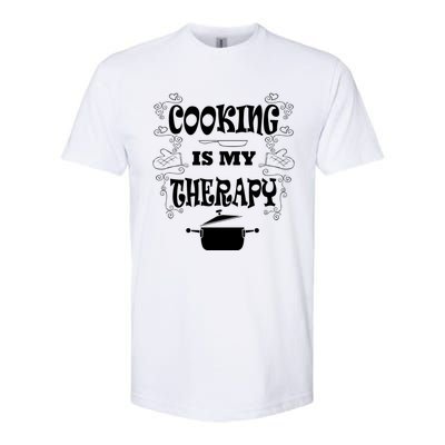 Cooking Is My Therapy Ironic Baking Chef Gift Softstyle CVC T-Shirt