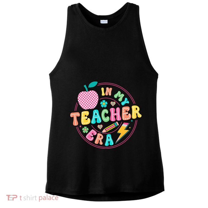 Cute In My Teacher Era School Favorite Teacher Gift Ladies PosiCharge Tri-Blend Wicking Tank