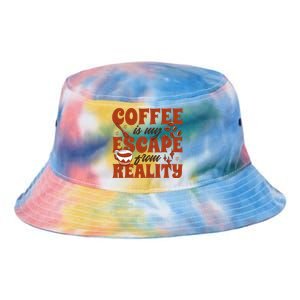 Coffee Is My Escape From Reality Caffeine Lover Tie Dye Newport Bucket Hat