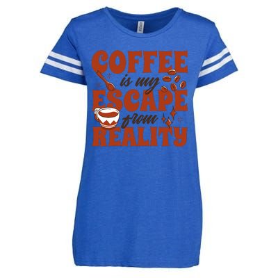 Coffee Is My Escape From Reality Caffeine Lover Enza Ladies Jersey Football T-Shirt